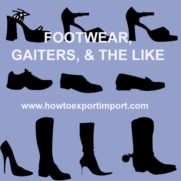 HS CODE Chapter 64 FOOTWEAR, GAITERS, & THE LIKE 4 digits